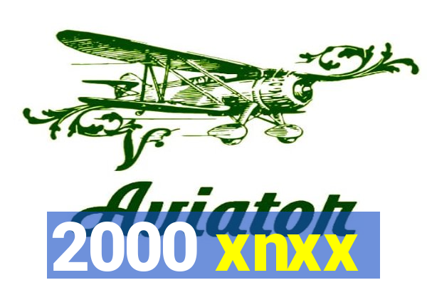 2000 xnxx